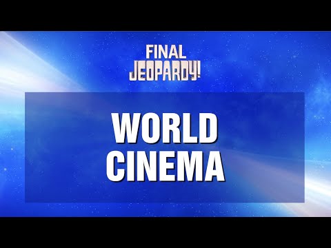 World Cinema | Final Jeopardy! | JEOPARDY!